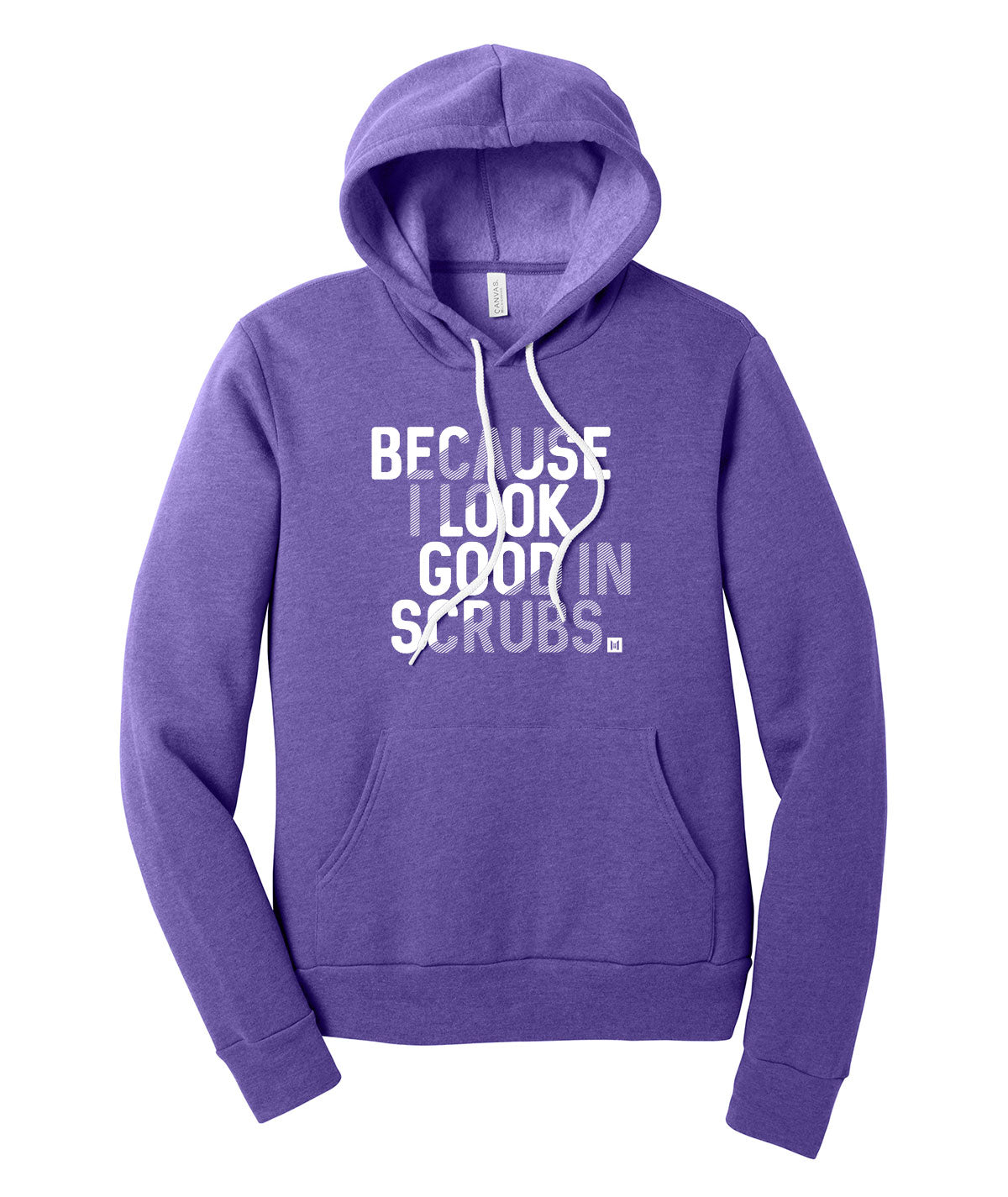 I Look Good In Scrubs Softstyle Hoodie